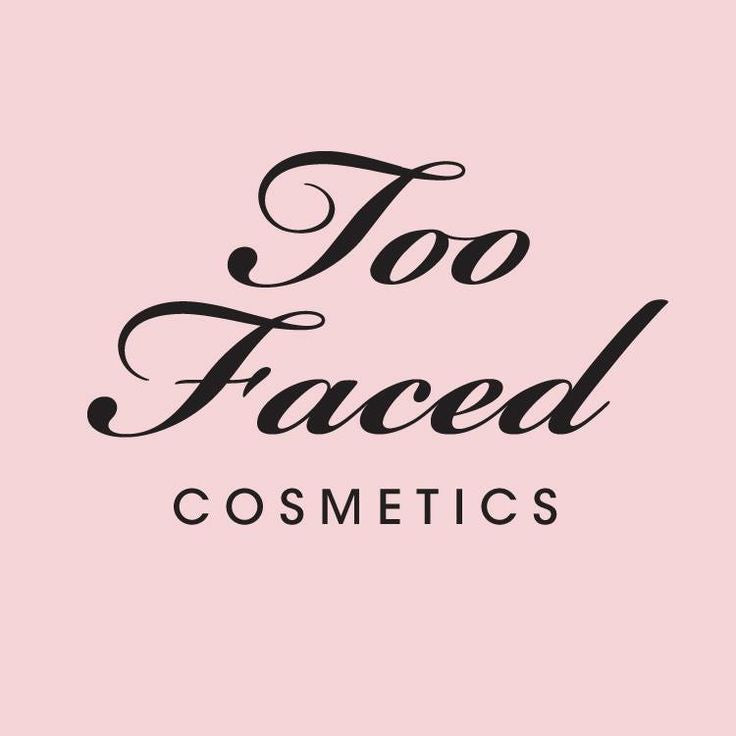 Too faced